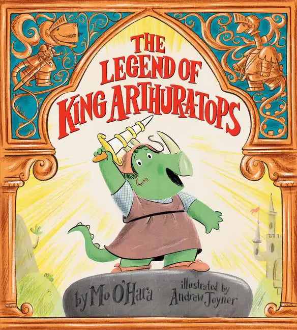 The Legend of King Arthur-A-Tops - Hardcover