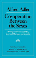 Cooperation Between the Sexes: Writings on Women and Men, Love and Marriage, and Sexuality - Paperback