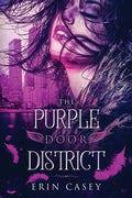 The Purple Door District - Paperback