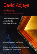 Authoring: Re-Placing Art and Architecture - Paperback
