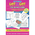 Extreme Dot to Dot Coloring Book for Adults: Connect the Dots - Paperback