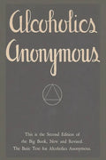 Alcoholics Anonymous: Second Edition of the Big Book, New and Revised. The Basic Text for Alcoholics Anonymous - Paperback