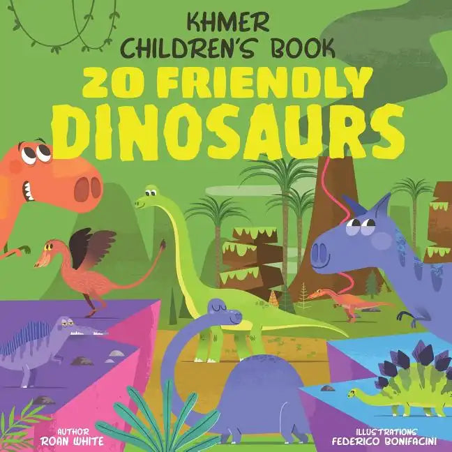 Khmer Children's Book: 20 Friendly Dinosaurs - Paperback