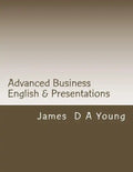 Advanced Business English & Presentations - Paperback