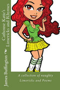 Cathouse Katie's Limericks and Rhymes - Paperback