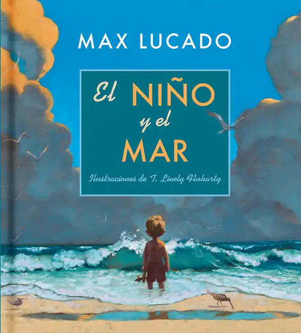 El Niño Y El Mar - Hardcover
